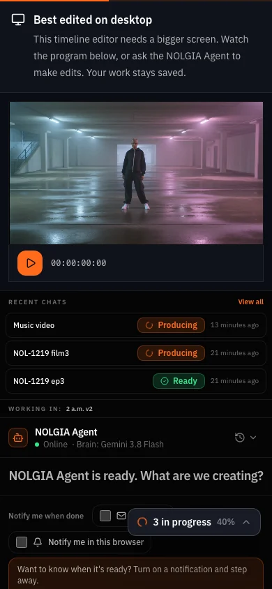 Studio on a phone: a note that the editor is best edited on a desktop, the program monitor, and the NOLGIA Agent chat for edits